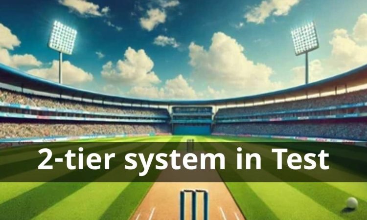 2-टियर टेस्ट क्रिकेट सिस्टम को लेकर ईसीबी अभी भी असमंजस की स्थिति में है।...
