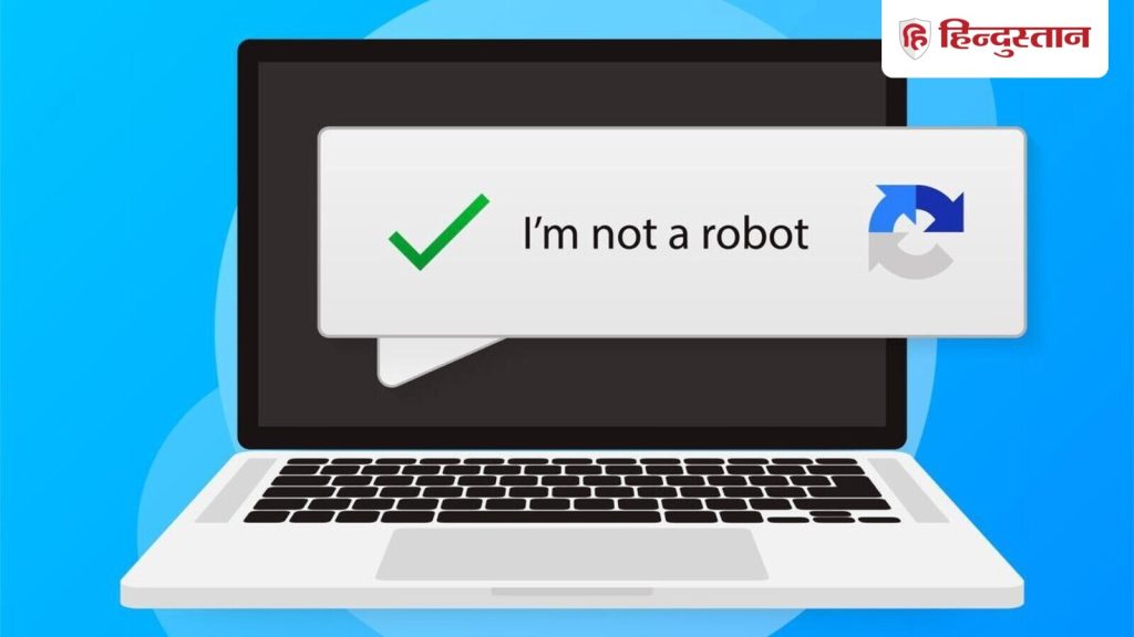 साइबर अपराधी अब नकली कैप्चा पेज बना कर यूजर की निजी जानकारी चुराने लगे...