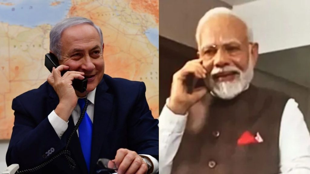 इजराइल के पीएम नेतन्याहू ने पीएम मोदी को मिलाया फोन, जानें किन मुद्दो पर हुई चर्चा और क्या है इसका...