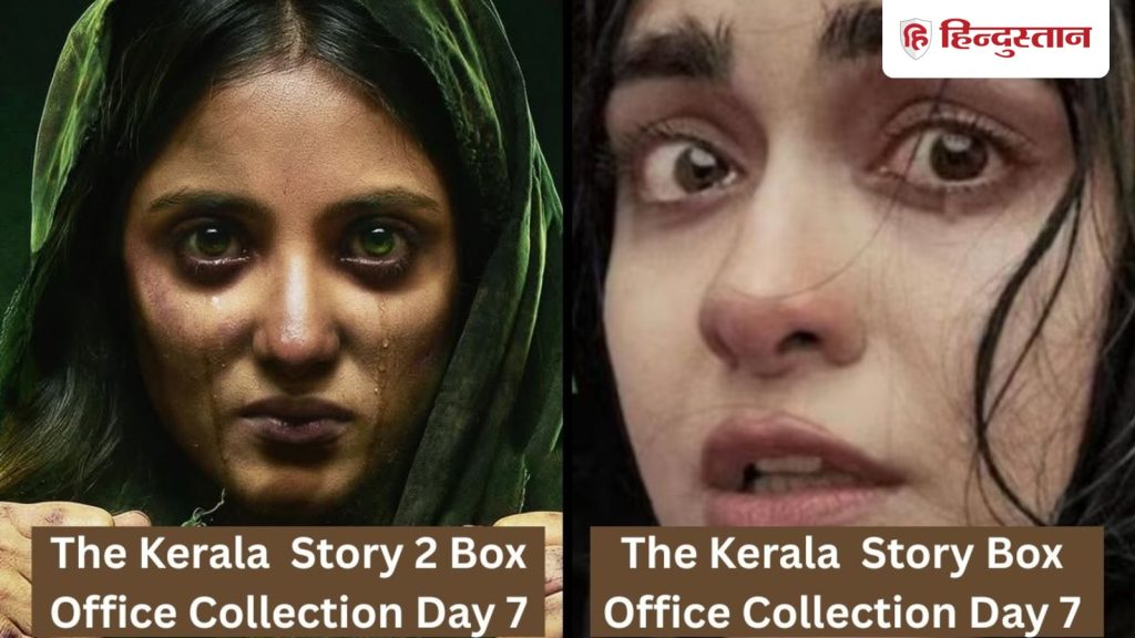 Day 7: द केरल स्टोरी 2 की सात दिनों में कितनी कमाई हुई है, क्या ये फिल्म द केरल...