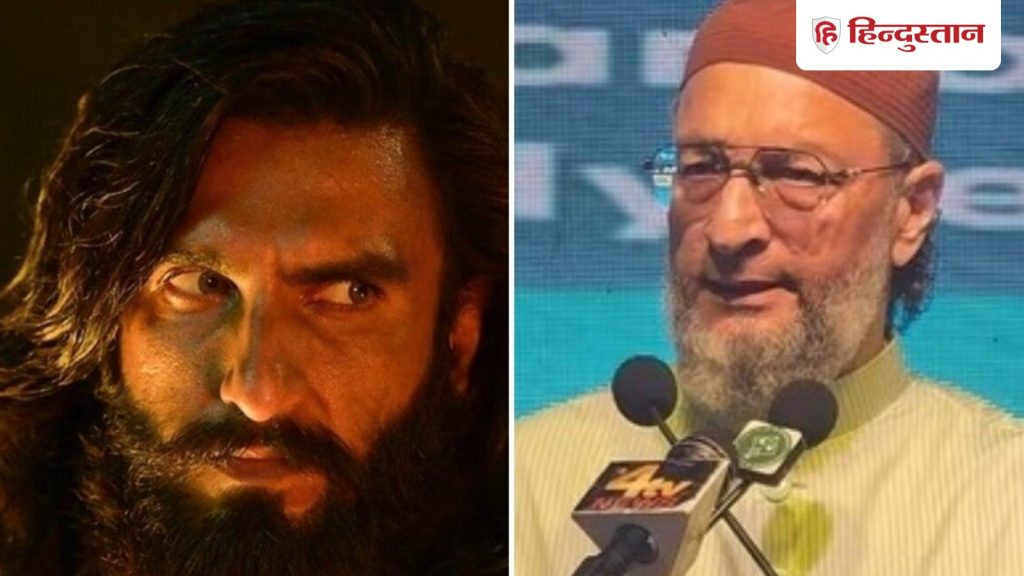 असदुद्दीन ओवैसी ने धुरंधर 2 को बताया बकवास, कहा- पिक्चर है वो? मेरे पास इतना...