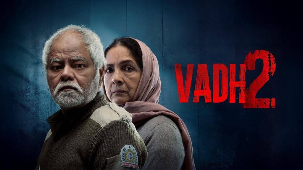 फिल्म 'वध 2' की OTT रिलीज से उठा पर्दा, जानिए कब और कहां होगा प्रीमियर