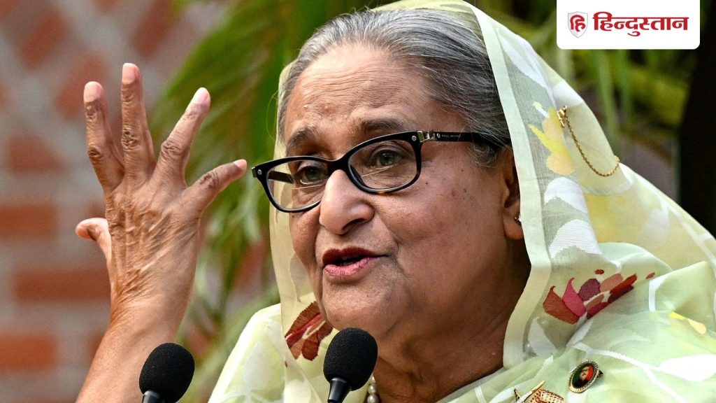 शेख हसीना को भारत से वापस लाएंगे और मौत की सजा देंगे, बांग्लादेश सरकार की दो...